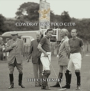 Image for Cowdray Park Polo Club: The Centenary