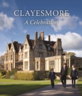 Image for Clayesmore: A Celebration