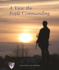 Image for A View the Foyle Commanding