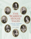 Image for The Warren House Tales: A Social History Since 1863