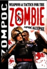 Image for Zompoc: Weapons and Tactics for the Zombie Apocalypse