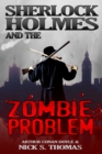 Image for Sherlock Holmes and the Zombie Problem