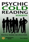Image for Psychic Cold Reading Workbook - Practical Training and Applications