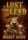 Image for A Lust for Lead