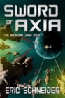 Image for Sword of Axia (The Arcadian Jihad, Book 1)