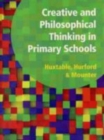 Image for Creative and philosophical thinking in primary schools