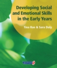 Image for Developing Social and Emotional Skills in the Early Years
