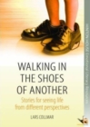 Image for Walking in the Shoes of Another
