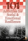 Image for 101 Activities for Social &amp; Emotional Resilience
