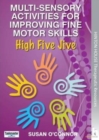 Image for Multi-Sensory Activities for Improving Fine Motor Skills: High Five Jive
