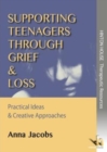 Image for Supporting Teenagers Through Grief &amp; Loss