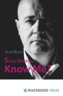 Image for So you think you know me?