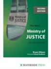 Image for The new Ministry of Justice: an introduction