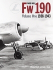 Image for Focke Wulf FW190 Volume 1: 1938-43