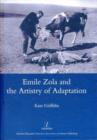 Image for Emile Zola and the Artistry of Adaptation