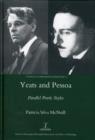 Image for Yeats and Pessoa : Parallel Poetic Styles