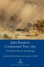 Image for John Ruskin&#39;s Continental Tour, 1835