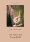 Image for The Nutcracker and The Strange Child