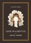 Image for Love in a bottle: selected short stories and novellas