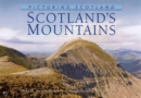 Image for Picturing Scotland: Scotland&#39;s Mountains