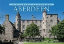 Image for Aberdeen: Picturing Scotland : In and around the Granite City