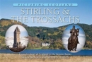 Image for Stirling &amp; The Trossachs: Picturing Scotland