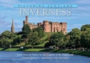 Image for Inverness: Picturing Scotland : From Loch Ness to Nairn via the Capital of the Highlands