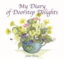 Image for My diary of doorstep delights