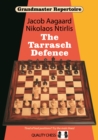 Image for Grandmaster Repertoire 10 - The Tarrasch Defence