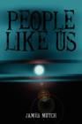 Image for People Like Us