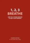Image for 1 2 3 Breathe : Are you strong enough to keep your temper (previous title)