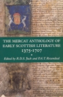 Image for The Mercat anthology of early Scottish literature, 1375-1707