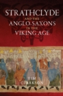 Image for Strathclyde and the Anglo-Saxons in the Viking Age