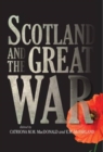 Image for Scotland and the Great War