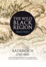 Image for The wild black region  : Badenoch 1750-1800