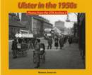 Image for Ulster in the 1950s : Photos from the UTA Archive : v. 2