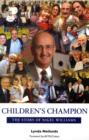Image for Children&#39;s Champion - The Story of Nigel William