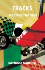 Image for Tracks: Racing the Sun