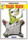 Image for Lewsyn Lwcus: Traed Wadin