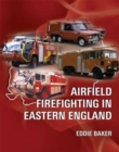 Image for Airfield Firefighting in Eastern England