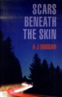 Image for Scars Beneath the Skin