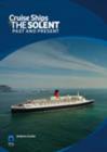 Image for Cruise ships of the Solent past and present