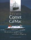 Image for From Comet to Cal Mac
