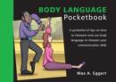 Image for Body language pocketbook  : a pocketful of tips on how to interpret and use body language to sharpen your communication skills