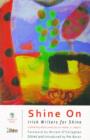 Image for Shine on  : new Irish writing