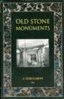 Image for Old Stone Monuments