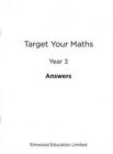 Image for Target Your Maths Year 3 Answer Book