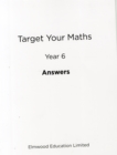Image for Target Your Maths Year 6 Answer Book