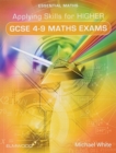 Image for Applying Skills for Higher GCSE 4-9 Maths Exams