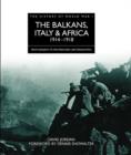 Image for The Balkans, Italy and Africa 1914 - 1918